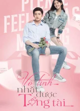 Xem Phim Vô Tình Nhặt Được Tổng Tài Vietsub HD Online