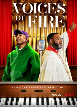 Xem Phim Voices of Fire: Hợp xướng Phúc âm Vietsub HD Online