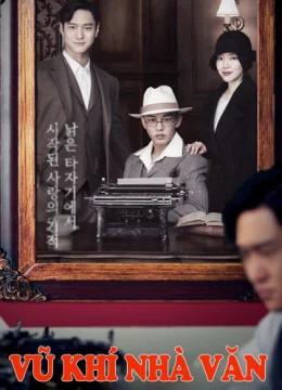 Xem Phim Vũ Khí Nhà Văn Vietsub HD Online