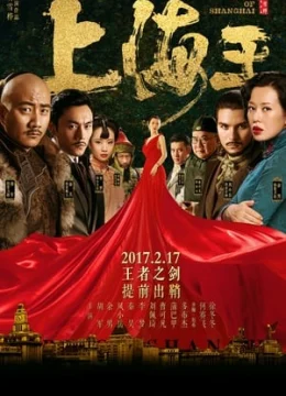 Xem Phim Vua Thượng Hải Vietsub HD Online