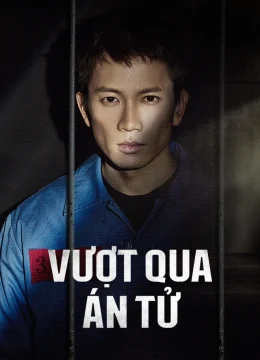 Vượt Qua Án Tử