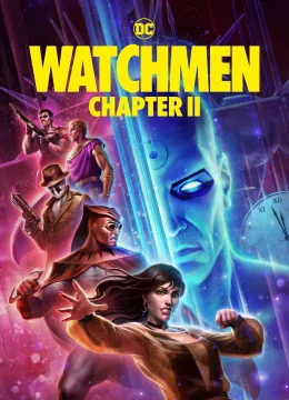 Xem Phim Watchmen: Chapter II Vietsub HD Online