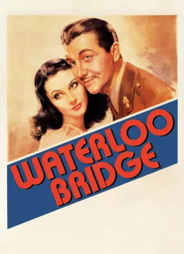 Xem Phim Waterloo Bridge Vietsub HD Online