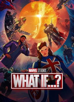 Xem Phim What If…? (Phần 1) Vietsub HD Online