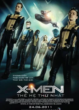 Xem Phim X-Men 5: Thế Hệ Thứ Nhất Vietsub HD Online