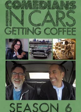 Xem Phim Xe cổ điển, cà phê và chuyện trò cùng danh hài (Phần 6) Vietsub HD Online