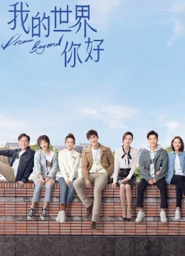 Xem Phim Xin Chào Thế Giới Của Tôi Vietsub HD Online