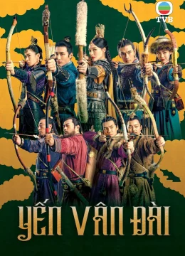 Xem Phim Yến Vân Đài Vietsub HD Online