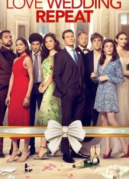 Xem Phim Yêu, Cưới, Lặp Lại Vietsub HD Online