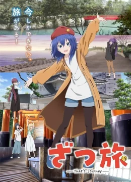 Xem Phim Zatsu Tabi: That’s Journey Vietsub HD Online