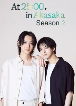 25 giờ đêm ở Akasaka (Phần 2)