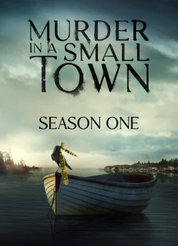 Xem Phim Án Mạng Ở Thị Trấn Nhỏ (Phần 1) Vietsub HD Online
