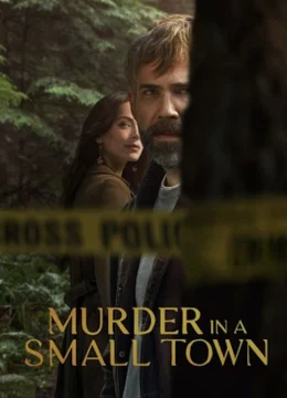 Án Mạng Ở Thị Trấn Nhỏ (Phần 2)