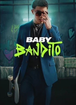 Xem Phim Baby Bandito (Phần 1) Vietsub HD Online