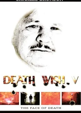 Xem Phim Death Wish V: Khuôn mặt của thần chết Vietsub HD Online