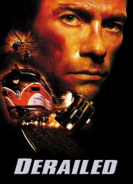 Xem Phim Derailed Vietsub HD Online