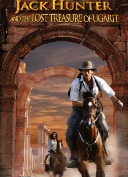 Xem Phim Jack Hunter và kho báu bị mất của Ugarit Vietsub HD Online