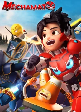 Xem Phim Mechamato – Loạt phim hoạt hình (Phần 4) Vietsub HD Online