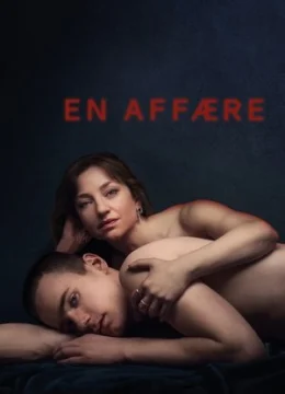 Mối Quan Hệ Nguy Hiểm (2018)