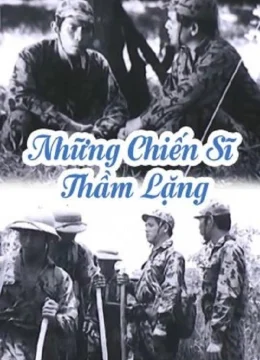 Xem Phim Những Chiến Sĩ Thầm Lặng Vietsub HD Online