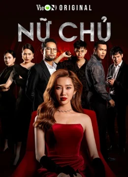 Xem Phim Nữ Chủ Vietsub HD Online