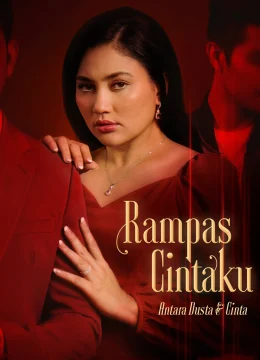 Xem Phim Rampas Cintaku (Phần 1) Vietsub HD Online