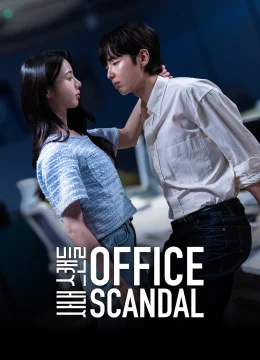 Xem Phim Scandal Chốn Công Sở (Phim Ngắn) Vietsub HD Online
