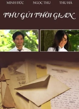 Thư Gửi Thời Gian