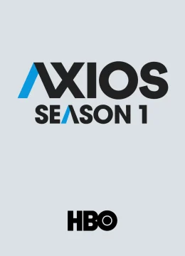 Xem Phim Axios (Phần 1) Vietsub HD Online