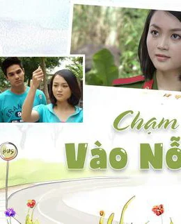 Chạm Tay Vào Nỗi Nhớ