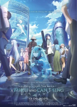 Xem Phim Colorful Stage! Một Miku Không Thể Hát Vietsub HD Online