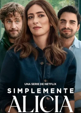 Xem Phim Đơn Giản Là Alice (Simplemente Alicia) Vietsub HD Online