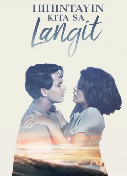 Xem Phim Hẹn gặp lại ở thiên đường Vietsub HD Online