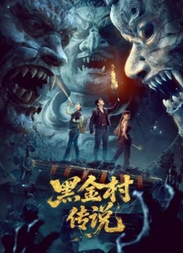 Xem Phim Huyền Thoại Hắc Kim Thôn Vietsub HD Online