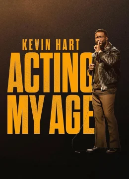 Xem Phim Kevin Hart: Hành xử cho phải lứa Vietsub HD Online