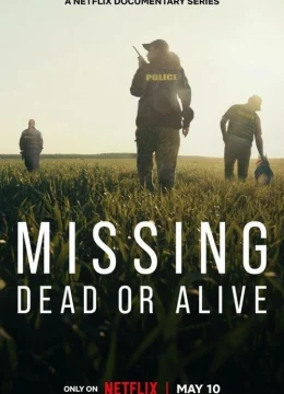 Xem Phim Mất Tích: Đã Chết Hay Còn Sống (Phần 1) Vietsub HD Online