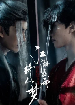 Mưa Đêm Giang Hồ Tựa Giấc Mộng