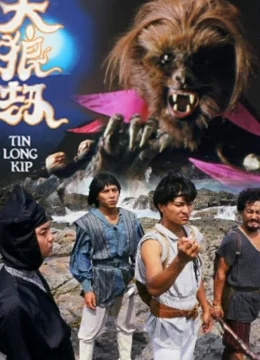 Xem Phim Nhật Nguyệt Tranh Hùng – Thiên Lang Kiếp Vietsub HD Online