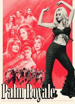 Palm Royale (Phần 2)