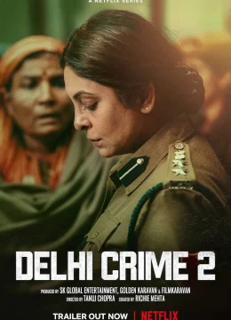 Tội ác Delhi (Phần 2)