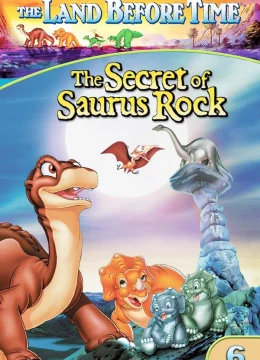 Vùng Đất Thời Tiền Sử 6: Bí Mật Hòn Đá Khủng Long