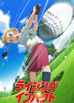 Đam Mê Biến Cậu Bé Tầm Thường Trở Thành Thần Đồng Golf (Phần 1)