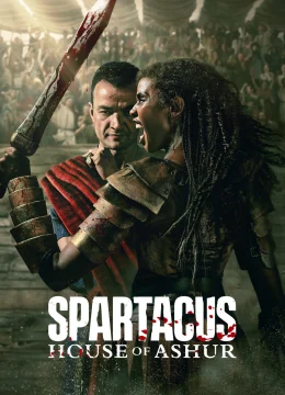 Spartacus: Gia Tộc Ashur