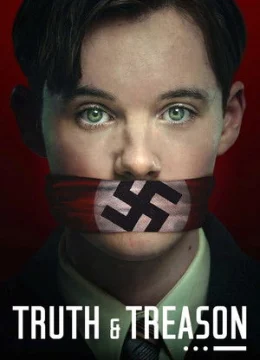 Xem Phim Sự Thật và Phản Quốc Vietsub HD Online