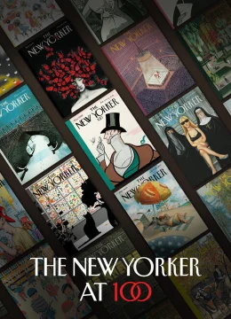Xem Phim The New Yorker Kỷ Niệm 100 Năm Vietsub HD Online