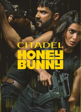 Xem Phim Citadel: Honey & Bunny Vietsub HD Online