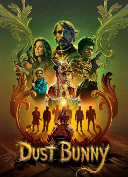 Xem Phim Dust Bunny Vietsub HD Online