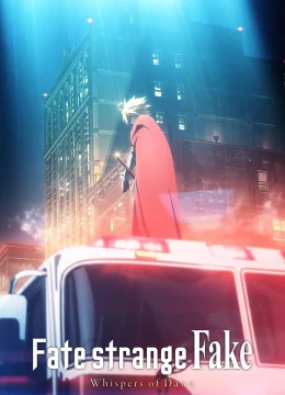 Xem Phim Fate/strange Fake -Whispers of Dawn- Vietsub HD Online