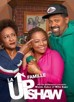 Gia đình Upshaws (Phần 1)