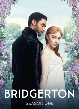 Gia Tộc Bridgerton (Phần 1)